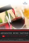 Advanced Wine Tasting: The Video Guide - Jennifer Simonson