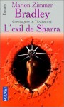 L'exil de sharra - Marion Zimmer Bradley