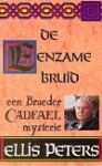 De eenzame bruid - Ellis Peters, Pieter Janssens