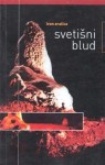 Svetišni blud - Ivan Aralica