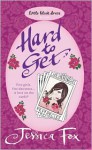 Hard to Get (The Hen Night Prophecies, #3) - Jessica Fox