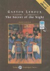 The Secret of the Night, with eBook - Gaston Leroux, John Bolen