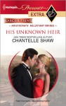 His Unknown Heir - Chantelle Shaw