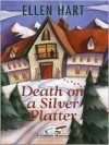 Death on a Silver Platter - Ellen Hart