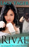 Rival - Lacy Yager, Lacy Williams