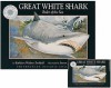 Great White Shark (Smithsonian Oceanic) - Kathleen Weidner Zoehfeld