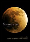 Lunar Savings Time - Alex Epstein, Becka Mara McKay