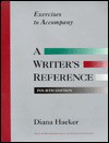 Exercises to Accompany a Writer's Reference - Diana Hacker