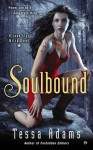 Soulbound - Tessa Adams