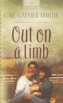 Out on a Limb - Gail Gaymer Martin