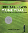 Moneyball: The Art of Winning an Unfair Game - Scott Brick, Michael Lewis