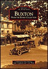 Buxton: From the Board Collection - Mike Bentley, Mike Langham, Colin Wells