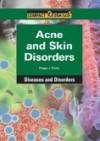 Acne and Skin Disorders - Peggy J. Parks