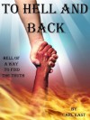 To Hell and Back - Carl East