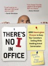 There's No I in Office: 4293 Meaningless Phrases to Keep Your Coworkers Smiling While Avoiding Actual Conversation - Jacob Lentz, Paul Koehorst