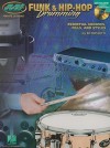 Funk & Hip-Hop Drumming: Essential Grooves, Fills, and Styles [With CD (Audio)] - Ed Roscetti