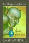 The Amulet of Samarkand (Bartimaeus Trilogy Series #1) - Jonathan Stroud