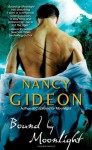 Bound By Moonlight - Nancy Gideon