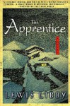 The Apprentice: A Novel - Lewis Libby