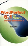 WordPerfect 6.1 for Windows Instant Reference - Alan Simpson