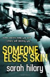 Someone Else's Skin (Di Marnie Rome) by Hilary, Sarah (2014) Paperback - Sarah Hilary