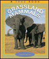 Grassland Mammals - Elaine Landau