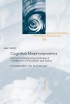 Cognitive Morphodynamics: Dynamical Morphological Models of Constituency in Perception and Syntax - Jean Petitot