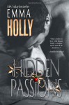 Hidden Passions: 5 - Emma Holly