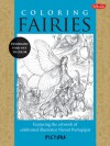 Coloring Fairies: Featuring the artwork of celebrated illustrator Niroot Puttapipat - Niroot Puttapipat