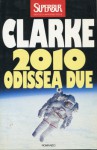 2010 Odissea due - Bruno Oddera, Arthur C. Clarke