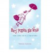 Mary Poppins She Wrote: The Life of P.L.Travers - Valerie Lawson