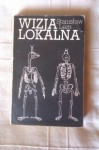 Wizja lokalna - Stanisław Lem