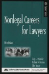 Nonlegal Careers for Lawyers - Gary A. Munneke, William D. Henslee, Ellen Wayne