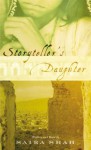 The Storyteller's Daughter: One Woman's Return to Her Lost Homeland - Saira Shah