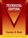 Technical Editing (4th Edition) - Carolyn D. Rude