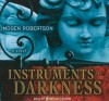 Instruments of Darkness - Imogen Robertson, Wanda McCaddon