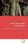 When 'Harey' Met Shakespeare - Paul Vincent