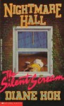 SILENT SCREAM NIGHTMARE HALL #1 - Diane Hoh