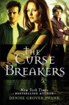 The Curse Breakers - Denise Grover Swank