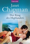 Der Ring Des Highlanders Roman - Janet Chapman