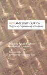 AIDS and South Africa: The Social Expression of a Pandemic - Kyle Dean Kauffman, Desmond Tutu, David L. Lindauer, Kyle Kauffmann