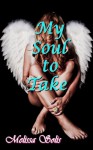 My Soul to Take - Melissa Solis