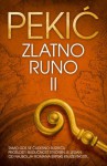 Zlatno runo - II tom (Zlatno runo, #2) - Borislav Pekić