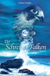 Der Schrei Des Falken - Osanna Vaughn, Karlheinz Dürr