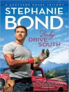 Baby, Drive South - Stephanie Bond