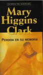 Perdida En Su Memoria (We'll Meet Again) - Mary Higgins Clark