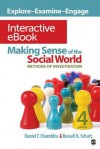 Making Sense of the Social World Interactive eBook: Methods of Investigation - Daniel F. Chambliss, Russell K. Schutt