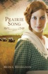 Prairie Song (Hearts Seeking Home #1) - Mona Hodgson