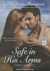 Safe In His Arms - Vicki Lewis Thompson, Arika Rapson