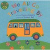 We All Go Travelling By - Sheena Roberts, Siobhan Bell